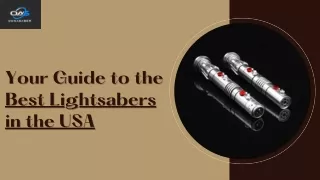 Your Guide to the Best Lightsabers in the USA