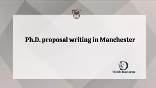 Ph.D. proposal writing in Manchester
