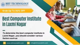Why Choose Computer Course in Laxmi Nagar At BIIT Technology