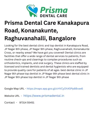 Prisma Dental Care Kanakapura Road, Konanakunte, Raghuvanahalli, Bangalore