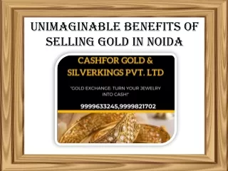 Unimaginable Benefits Of Selling Gold In Noida