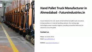 Hand Pallet Truck Manufacturer in Ahmedabad, Best Hand Pallet Truck Manufacturer