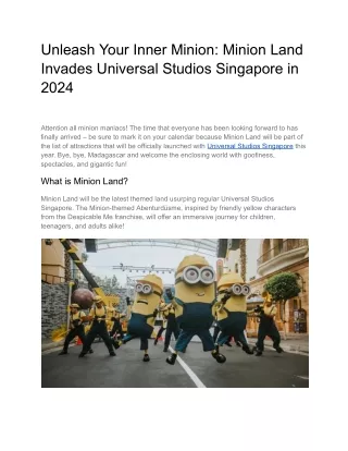 Unleash Your Inner Minion_ Minion Land Invades Universal Studios Singapore in 2024