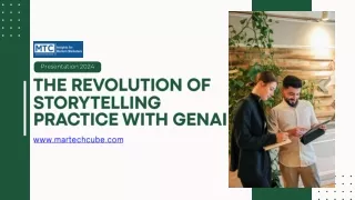 The Revolution of Storytelling Practice With GenAI