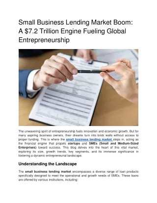 Small Business Lending Market Boom A 7.2 Trillion Engine Fueling Global Entrepreneurship