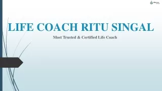 Life Coach Ritu Singal- Best Life Coach In India