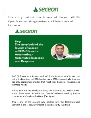 The story behind the launch of Seceon aiSIEM-CGuard - Automating - Automated Detection and Response - Seceon