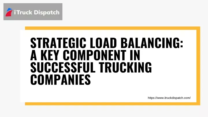 strategic load balancing a key component