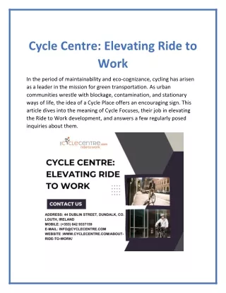 Cycle Centre Elevating Ride to Work