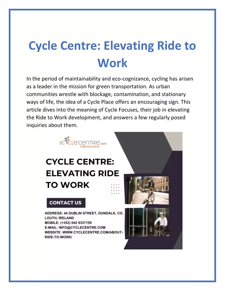 cycle centre elevating ride to work