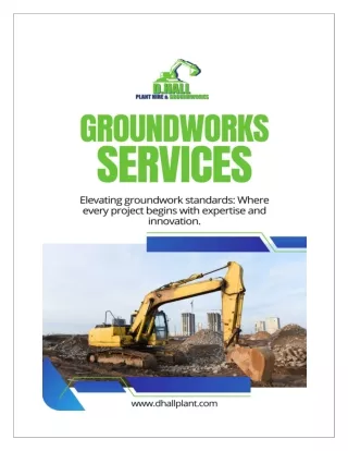 Revolutionizing Tavistock: Dhall Plant's Groundworks Transformations