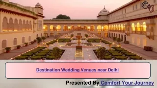 Destination Wedding Venues near Delhi