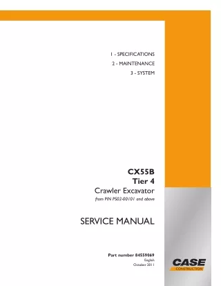 CASE CX55B Tier 4 Crawler Excavator Service Repair Manual