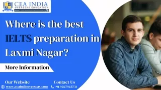 Where is the best IELTS preparation in Laxmi Nagar