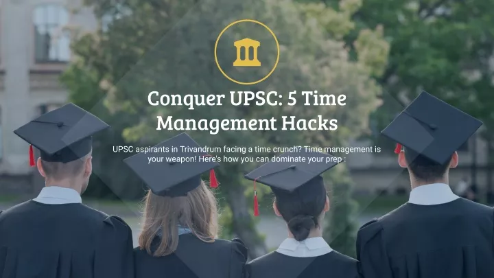 conquer upsc 5 time management hacks