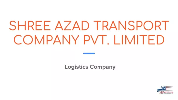shree azad transport company pvt limited
