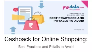 Cashback for Online Shopping: Best Practices and Pitfalls to Avoid