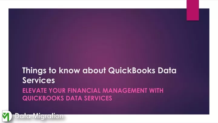 things to know about quickbooks data services