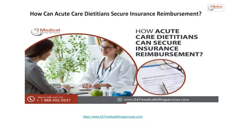how can acute care dietitians secure insurance reimbursement