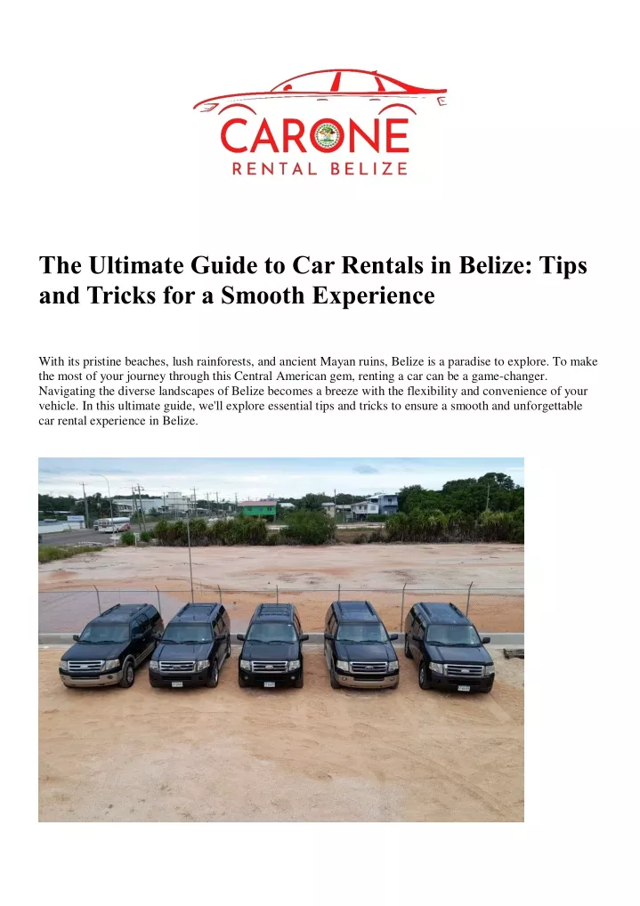 the ultimate guide to car rentals in belize tips