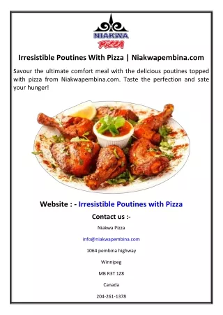 Irresistible Poutines With Pizza  Niakwapembina.com