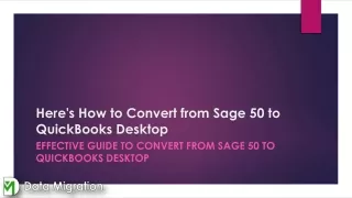Effective guide to convert from Sage 50 to QuickBooks Desktop