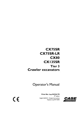 CASE CX75SR-LR Tier 3 Crawler Excavator Operator manual