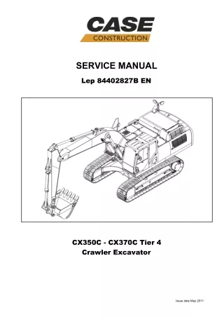 CASE CX370C Tier 4 Crawler Excavator Service Repair Manual