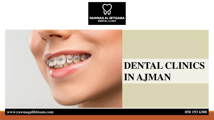 dental clinics in ajman