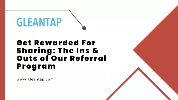 get rewarded for sharing the ins outs