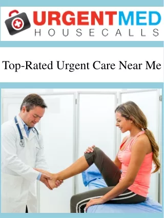 Top-Rated Urgent Care Near Me