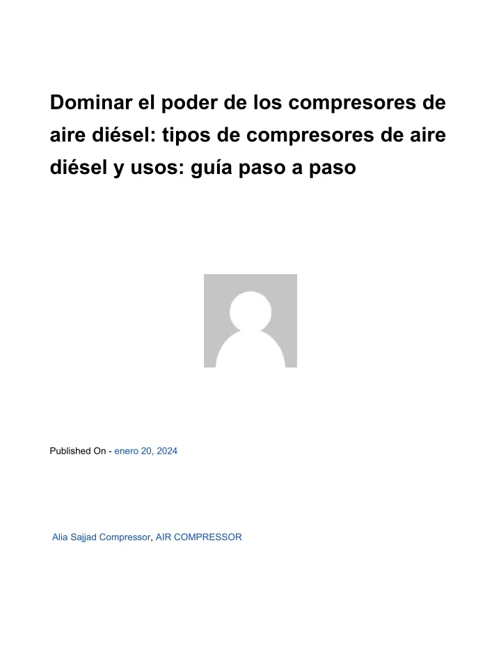 dominar el poder de los compresores de aire