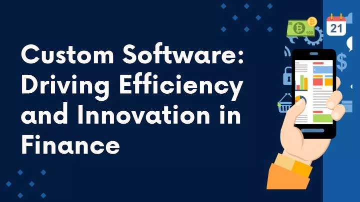 custom software driving efficiency and innovation