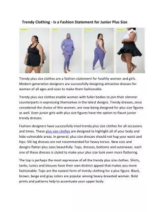 Trendy Clothing - Is a Fashion Statement for Junior Plus Size