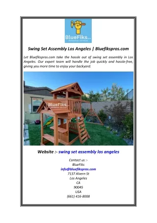 Swing Set Assembly Los Angeles  Bluefikspros.com