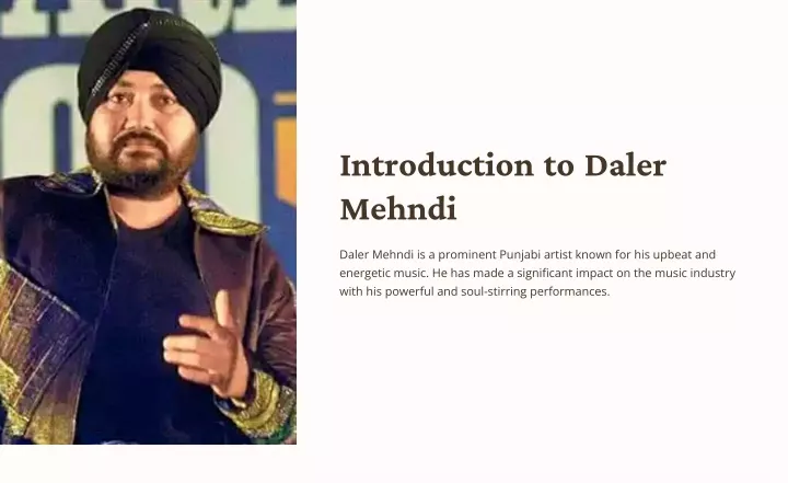 introduction to daler mehndi