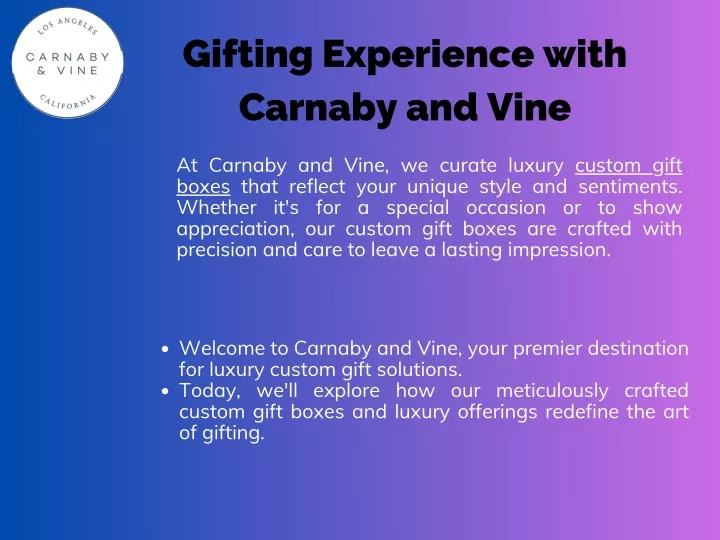 gifting experience with carnaby and vine