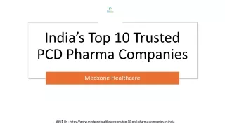 India’s Top 10 Trusted PCD Pharma Companies - Medxone Healthcare