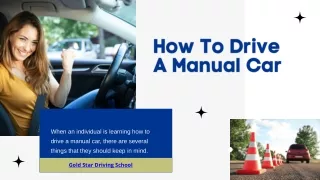 How to Drive a Manual Car  Gold Star Driving School
