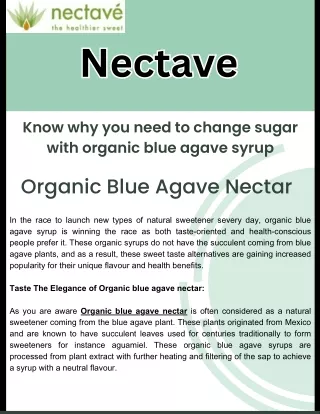 Know why you need to change sugar with organic blue agave syrup