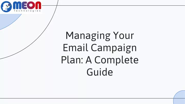 managing your email campaign plan a complete guide