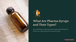 What Are Pharma Syrups and Their Types?