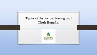 Types of Asbestos Testing and Their Benefits