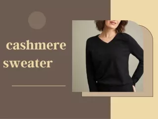 Classic Cashmere Sweaters: Your Go-To for Sophisticated Comfort