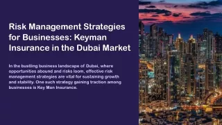 Risk Management Strategies for Businesses Key Man Insurance in the Dubai Market