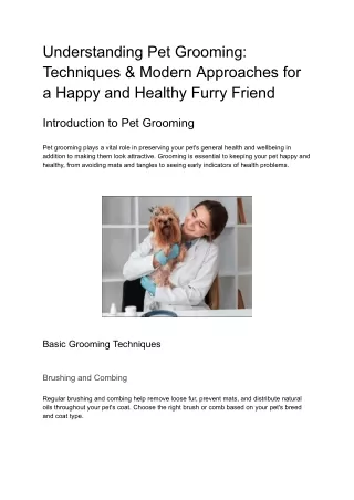 Understanding Pet Grooming: Techniques & Modern Approaches for a Happy and Healthy Furry Friend