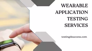 Wearable Application Testing Services