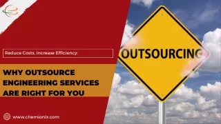 Reduce Costs, Increase Efficiency Why Outsource Engineering Services are Right for You