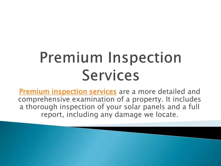 premium inspection services comprehensive