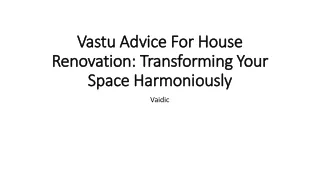Harmonize Your Home: Expert Vastu Advice for House Renovation